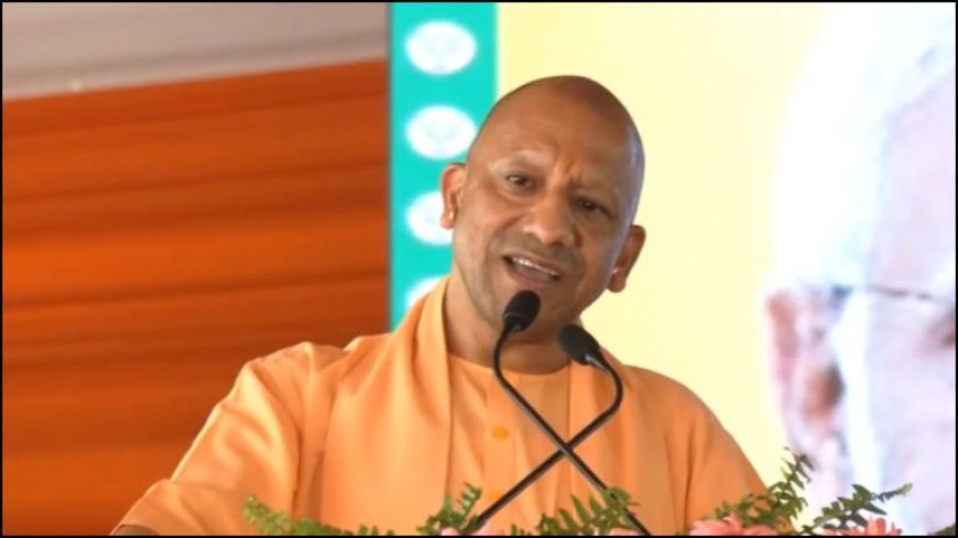 सीएम योगी आदित्यनाथ का बड़ा बयान: "जो जैसे समझे, उसे उसी भाषा में समझाना जरूरी"
